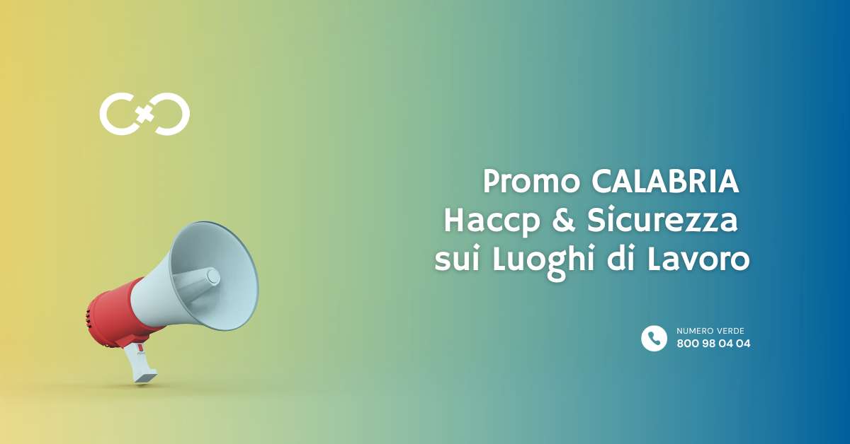 Al momento stai visualizzando Promo Calabria: Haccp & Sicurezza Sul Lavoro